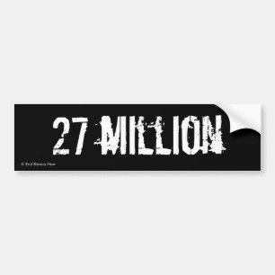 27 million bumper sticker