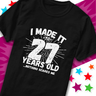 27 Year Old Sarcastic Meme Funny 27th Birthday T-Shirt