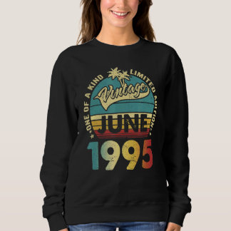 27 Year Old Vintage June 1995 27th B Day Sweatshirt