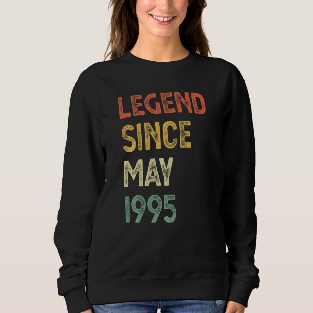 27 Years Old Legend Since May 1995 27th Birthday M Sweatshirt (Front)