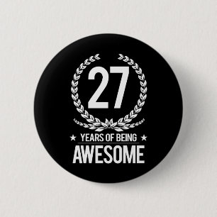 27th Birthday (27 Years Of Being Awesome) 6 Cm Round Badge