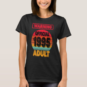 27th Birthday Born In 1995 Men Women 27yrs Old Adu T-Shirt