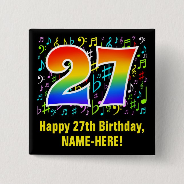 27th Birthday: Colourful Music Symbols, Rainbow 27 15 Cm Square Badge (Front)