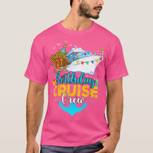 27th Birthday Cruise Crew T-Shirt