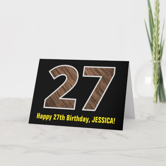 27th Birthday: Name + Faux Wood Grain Pattern "27" Card (Front)