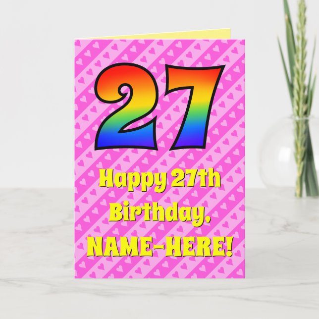 27th Birthday: Pink Stripes & Hearts, Rainbow # 27 Card (Front)
