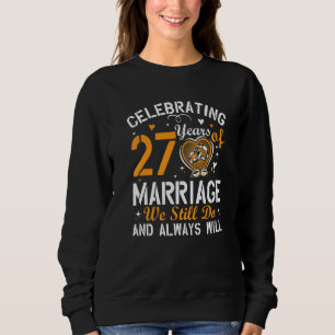 27th Wedding Anniversary Matching Couple Men Women Sweatshirt