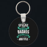 28.Hair Stylist Because Badass Miracle Worker Isnt Key Ring<br><div class="desc">I sleep with a mail escort. Mailman Motif Postal worker Gifts perfect for a Postman Worker for a working as an postal worker and bring you your mail and packages by Postal worker Gifts</div>