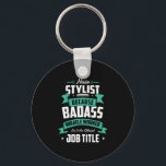 28.Hair Stylist Because Badass Miracle Worker Isnt Key Ring<br><div class="desc">I sleep with a mail escort. Mailman Motif Postal worker Gifts perfect for a Postman Worker for a working as an postal worker and bring you your mail and packages by Postal worker Gifts</div>