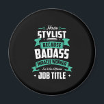 28.Hair Stylist Because Badass Miracle Worker Isnt Magnet<br><div class="desc">I sleep with a mail escort. Mailman Motif Postal worker Gifts perfect for a Postman Worker for a working as an postal worker and bring you your mail and packages by Postal worker Gifts</div>