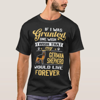 28 If I Was Granted One Wish I Wish That My German T-Shirt