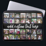 28 Photo Collage Grid - Script Text - black white Laptop Sleeve<br><div class="desc">Use 28 SQUARE photos to create a personal photo collage. This modern, clean layout includes a text block in a modern script font to add a family name or a name. The background colour can be changed in the customise area. ***For best results for this multi photo layout - crop...</div>