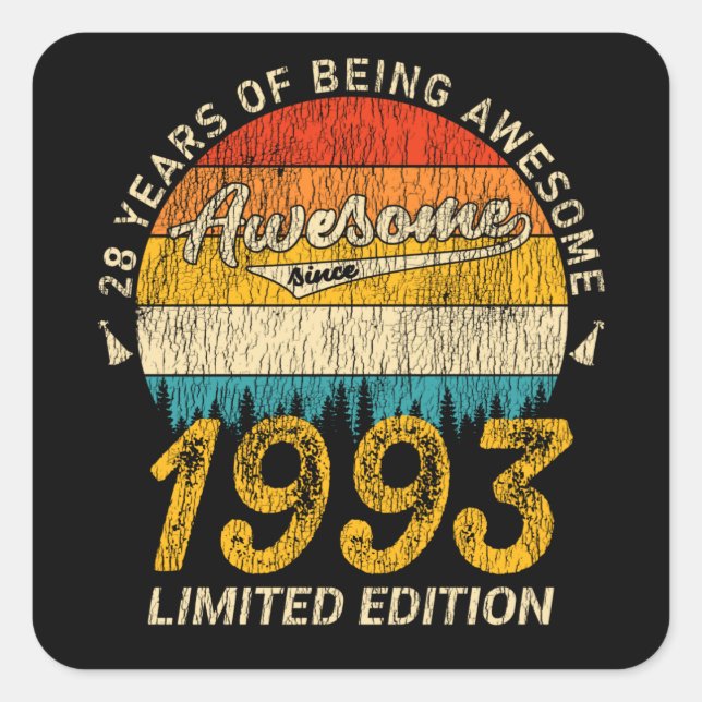 28 Year Old Bday 1993 Awesome Since 28th Birthday Square Sticker (Front)