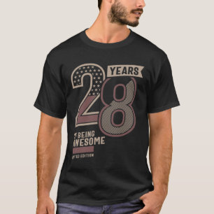 28 Years Of Being Awesome 28th Birthday Gift Ideas T-Shirt