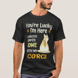 28 You Are Lucky Corgi T-Shirt