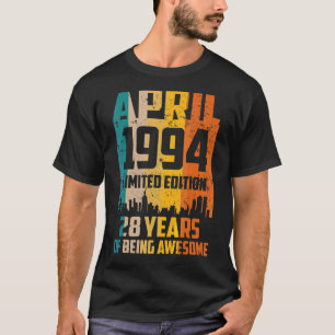 28th Birthday 28 Years Awesome Since April 1994 Vi T-Shirt
