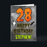 28th Birthday: Eerie Halloween Theme   Custom Name Card<br><div class="desc">The front of this spooky and scary Halloween themed birthday greeting card design features a large number “28”. It also features the message “HAPPY BIRTHDAY, ”, and a personalised name. There are also depictions of a bat and a ghost on the front. The inside features a personalised birthday greeting message,...</div>