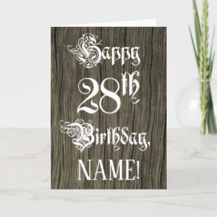 28th Birthday: Fancy, Elegant Text; Faux Wood Look Card