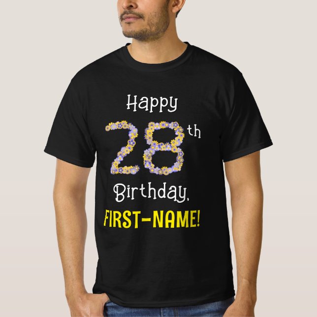 28th Birthday: Floral Flowers Number “28” + Name T-Shirt (Front)