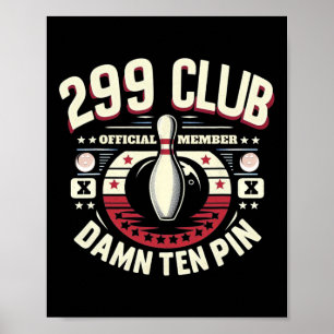 299 Club Official Member Adult Humour Funny Ten Pi Poster