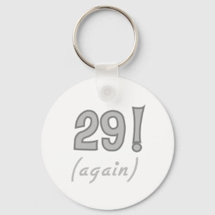 29 Again Key Ring