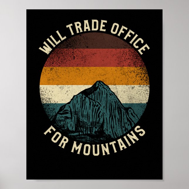 29.Hiking Will Trade Office For Mountains Retro Vi Poster (Front)