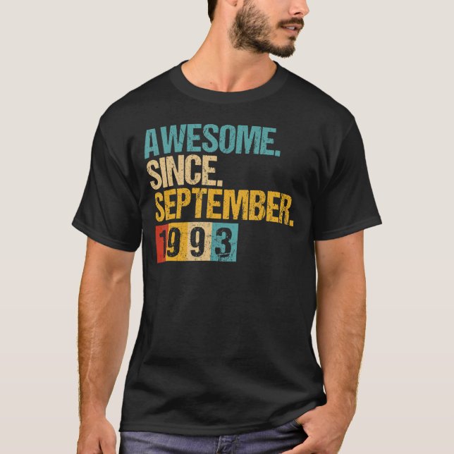 29 Years Old  Awesome Since September 1993 29th 1 T-Shirt (Front)