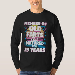 29 Years Old Farts Club Funny 29th Birthday Men Da T-Shirt