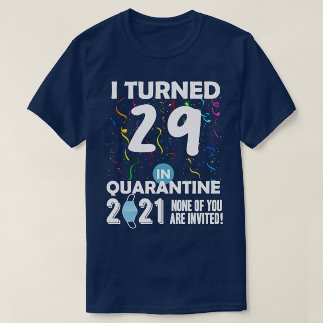 29th Birthday 2021 T-Shirt (Design Front)