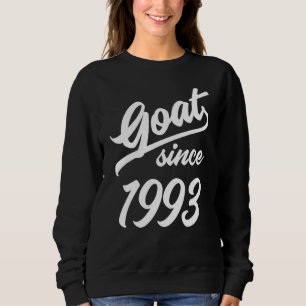 29th Birthday 29 Years Old Goat Since 1993 Sweatshirt