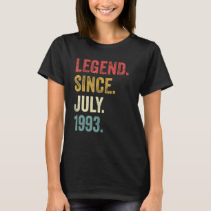 29th Birthday 29 Years Old Legend Since July 1993 T-Shirt