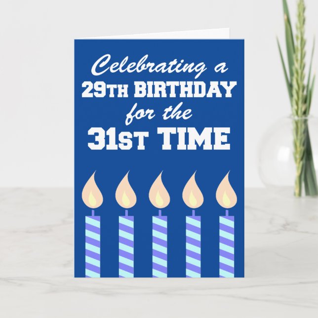 29th Birthday 31st Time 60th Card (Front)