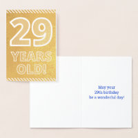 29th Birthday: Bold "29 YEARS OLD!" Gold Foil Card