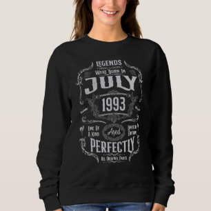 29th Birthday Legends Were Born In July 1993 Sweatshirt