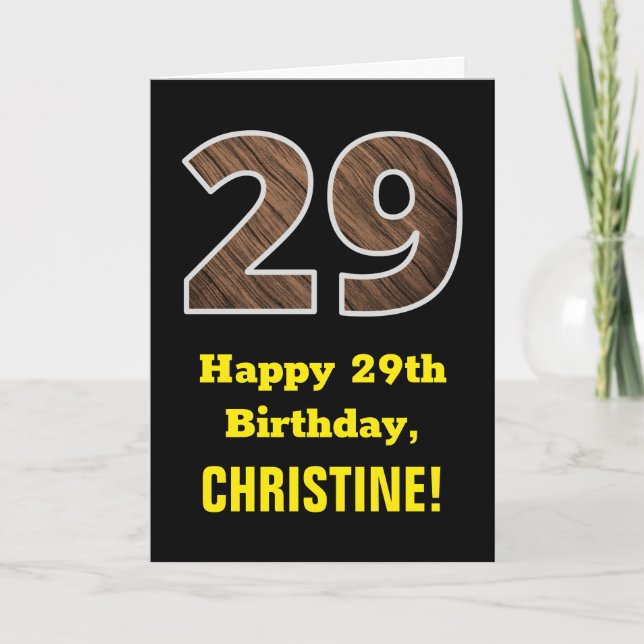 29th Birthday: Name, Faux Wood Grain Pattern "29" Card (Front)