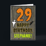 29th Birthday: Spooky Halloween Theme, Custom Name Card<br><div class="desc">The front of this scary and spooky Hallowe'en birthday themed greeting card design features a large number "29". It also features the message "HAPPY BIRTHDAY, ", and an editable name. There are also depictions of a ghost and a bat on the front. The inside features a personalized birthday greeting message,...</div>