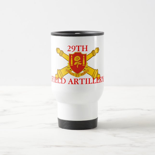 29TH FIELD ARTILLERY TRAVEL MUG (Center)