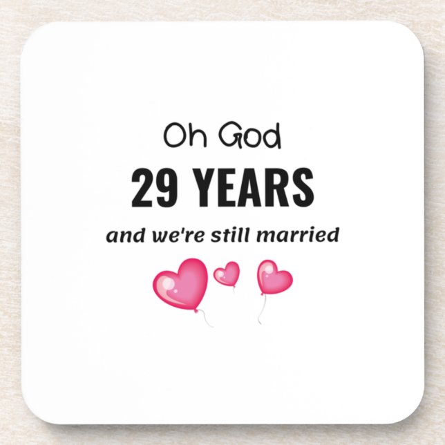 29th Wedding Anniversary Funny Gift for Him or Her Coaster (Front)