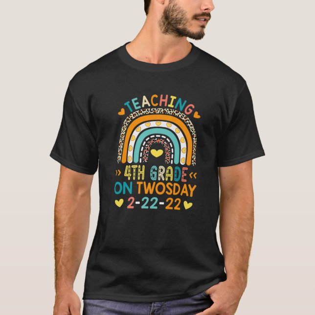 2/22/2022 Teaching 4Th Grade On Twosday Teacher Va T-Shirt (Front)