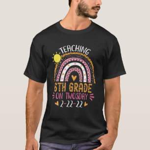 2/22/2022 Teaching 6Th Grade On Twosday Teacher Va T-Shirt