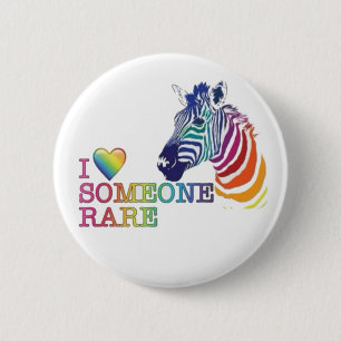 2.25" Badge - I Love Someone Rare