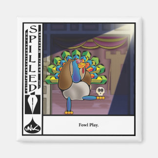 2.25" Spilled Ink Foul Play Magnet