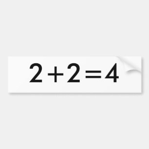 2+2=4 BUMPER STICKER