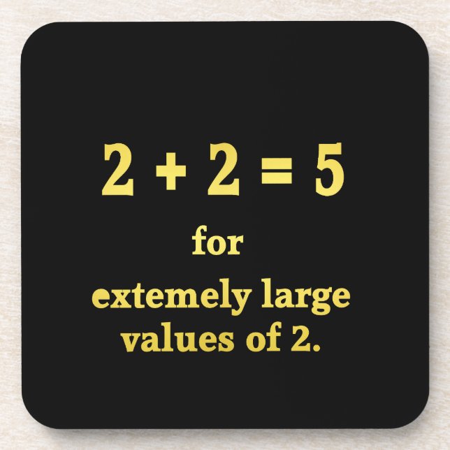 2 + 2 = 5  Funny Math Joke Coaster (Front)