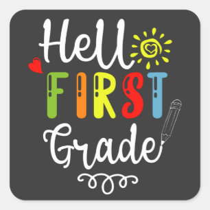 2/2- Hello First Grade Shirt, First Grade Students Square Sticker
