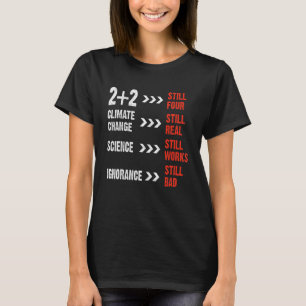 2+2 Still Four Teachers Physics Professor Student T-Shirt