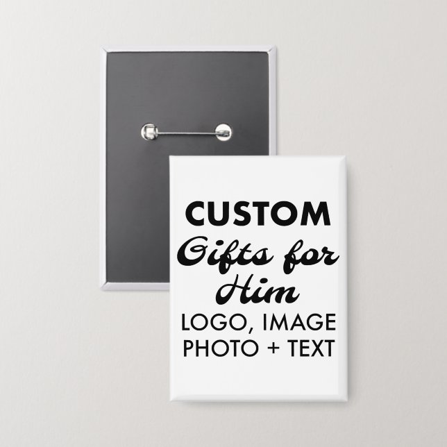 2.5" x 3.5" Button Pin Badge Custom Gifts for Him (Front/Back)