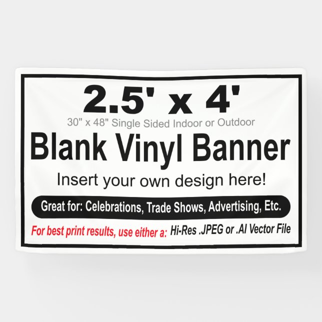 2.5' x 4' Design your Own Banner (Horizontal)