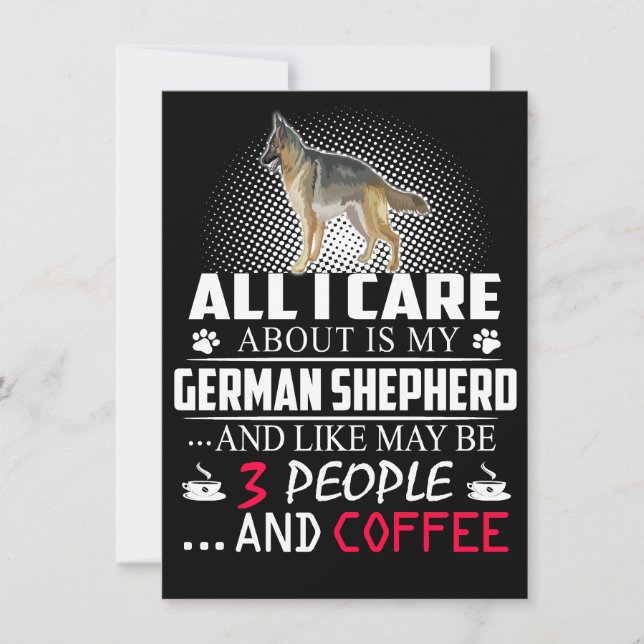 2 All I Care About Is My German Shepherd And Like  Invitation (Front)