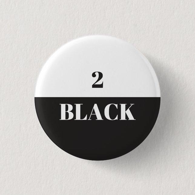2 Black 3 Cm Round Badge (Front)